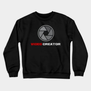 Video Creator Crewneck Sweatshirt